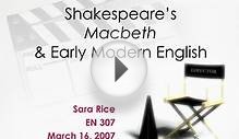 Shakespeare s Macbeth Early Modern English